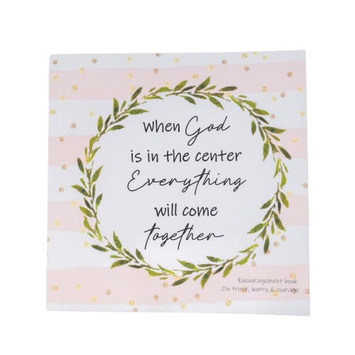 when god is in the center encouragement book