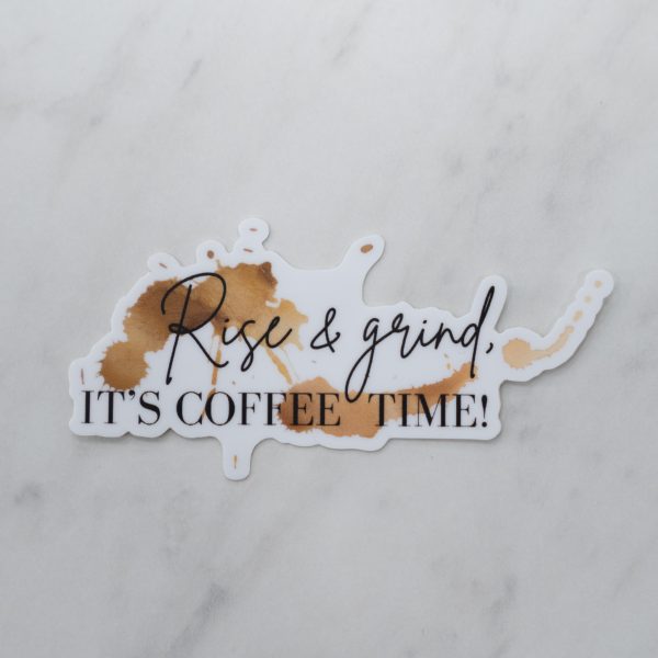 rise and grind coffee sticker