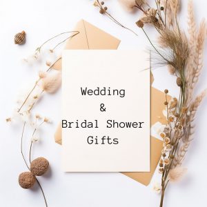Wedding and Bridal Shower Gifts